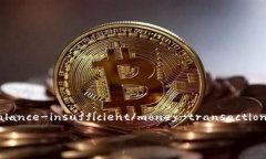 money-transaction-wallet-balance-insufficient/money-transact